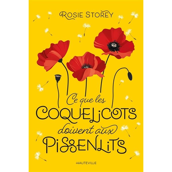 Ce que les coquelicots doivent aux pissenlits
