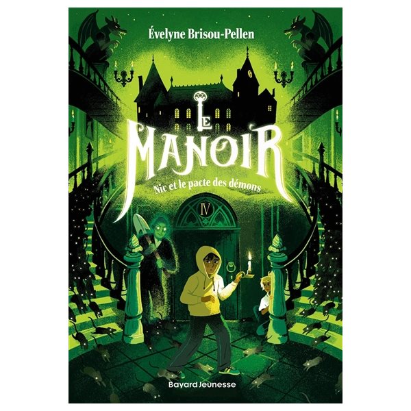 Nic et le pacte des démons, Tome 4, Le manoir