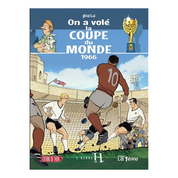 On a volé la coupe du monde 1966