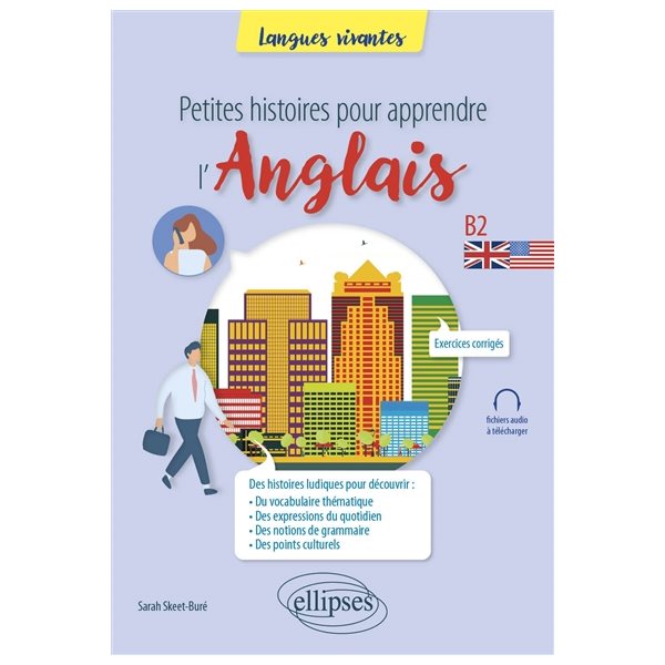 Petites histoires pour apprendre l'anglais : B2, Langues vivantes