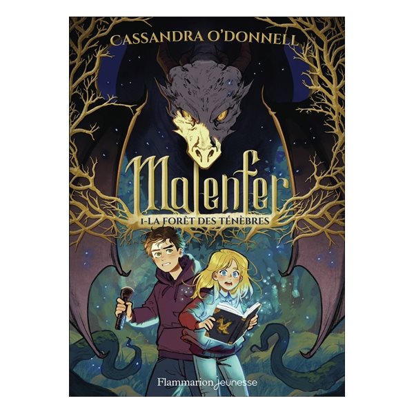 La forêt des ténèbres, Malenfer, 1