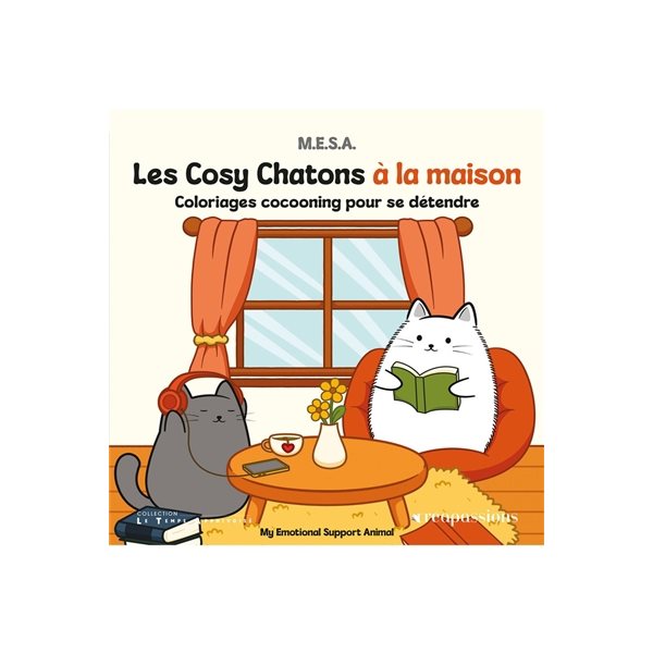 Les cosy chatons à la maison : coloriages cocooning pour se détendre, Le temps apprivoisé