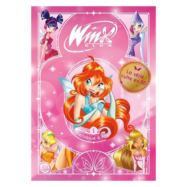 Bienvenue à Alféa !, Tome 1, Winx Club