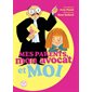 Mes parents, mon avocat et moi, Les huluberlus