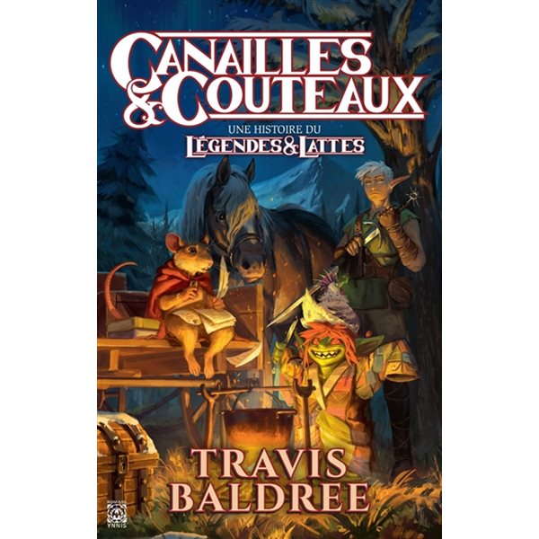 Canailles & couteaux : une histoire du Légendes & Lattes ; Gobeline & gabardine