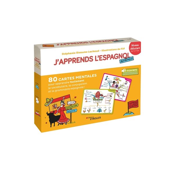 J'apprends l'espagnol autrement : niveau débutant : 80 cartes mentales pour apprendre facilement la grammaire, la conjugaison et le vocabulaire espagnols !, J'apprends les langues autrement