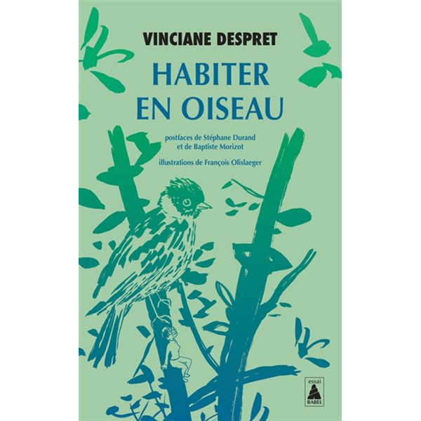Habiter en oiseau : essai, Babel. Babel essai, 1867