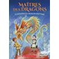 Le mystère du dragon fantôme, Tome 27, Maîtres des dragons