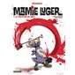 La tentation du mâle, Tome 1, Mamie Luger