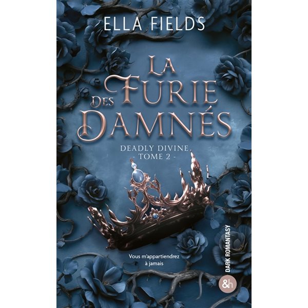La furie des damnés, Deadly divine, 2
