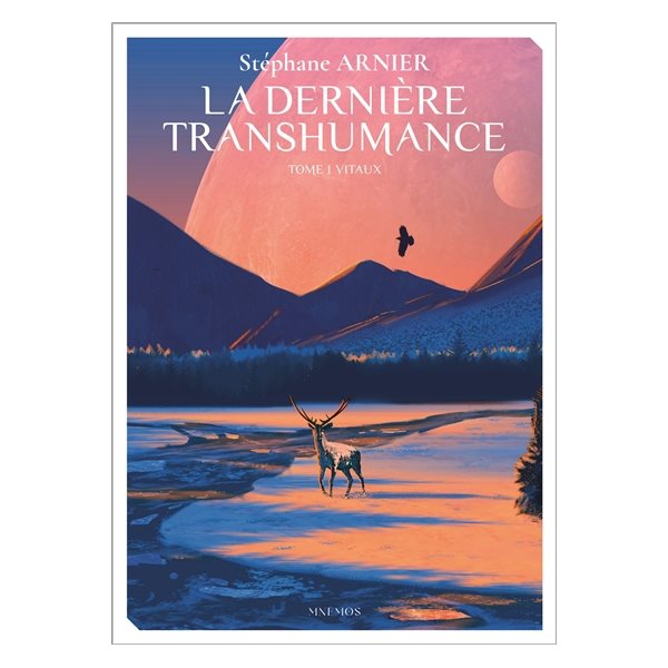 Vitaux, Tome 1, La dernière transhumance