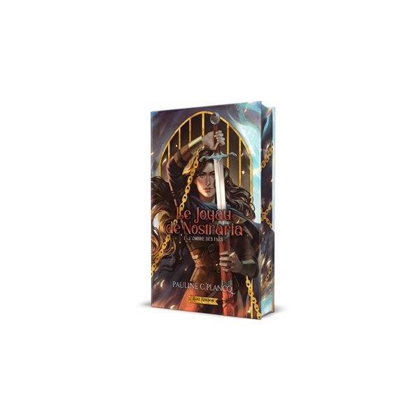 L'Ombre des Faes, Tome 1, Le Joyau de Nostraria  (Edition Relié)