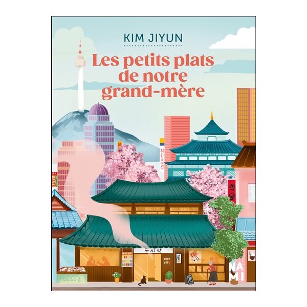 Les petits plats de notre grand-mère