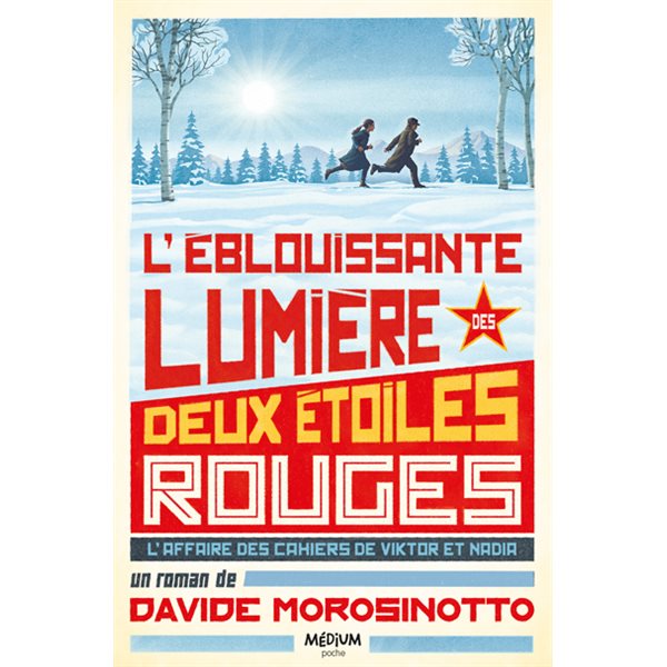L'éblouissante lumière des deux étoiles rouges : l'affaire des cahiers de Viktor et Nadia