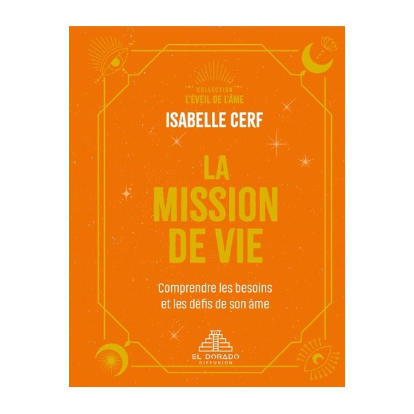La mission de vie : comprendre les besoins et les défis de son âme, L'éveil de l'âme