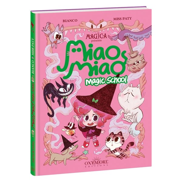 Leçons de ronrons, Tome 1, Miao miao magic school
