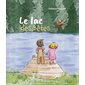 Le Lac des Bêtes