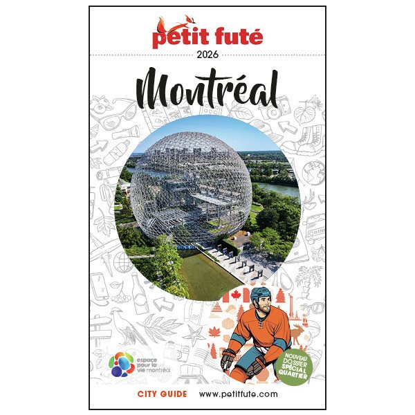 Montréal : 2026, Petit futé. City guide