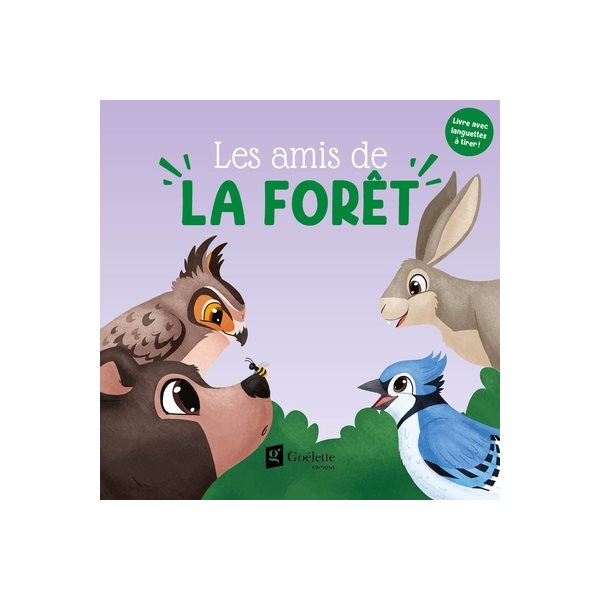 Les amis de la forêt