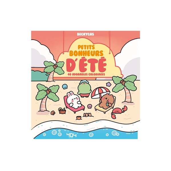 Petits bonheurs d'été : 40 adorables coloriages