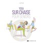 Yoga sur chaise pour seniors-