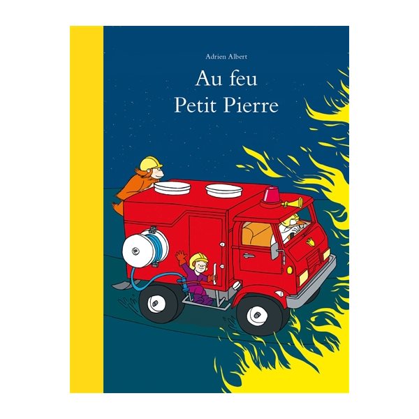 Au feu Petit Pierre, Petite bibliothèque de l'Ecole des loisirs