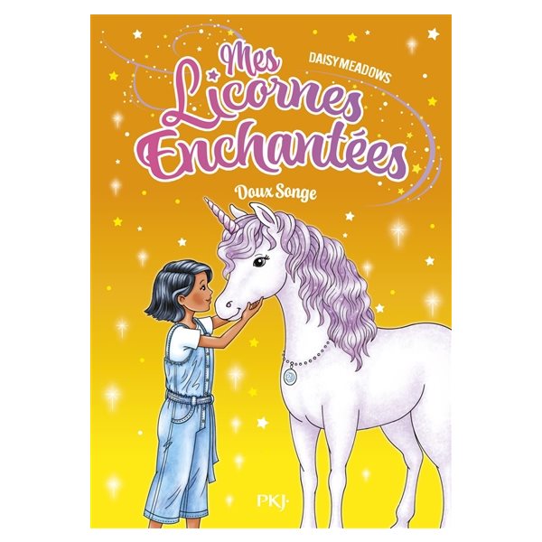 Doux Songe, Tome 6, Mes licornes enchantées