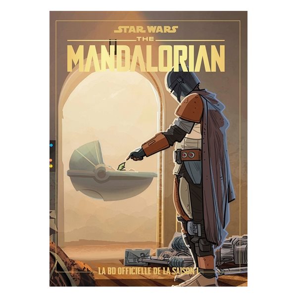 Star Wars : the Mandalorian. La BD officielle de la saison 1
