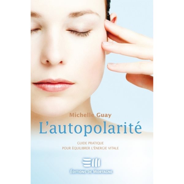 Autopolarité (L')