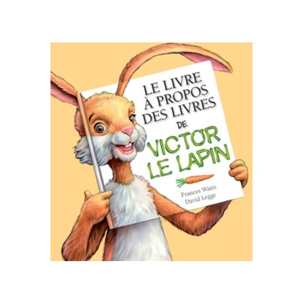 Livre à propos des livres de Victor le lapin (Le)