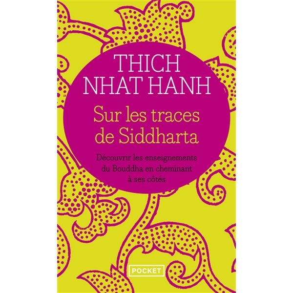 SUR LES TRACES DE SIDDHARTA