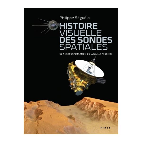 Histoire visuelle des sondes spatiales