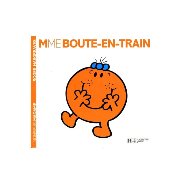 Mme Boute-en-Train T.13