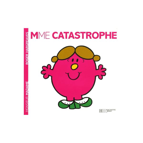 Mme Catastrophe T.04