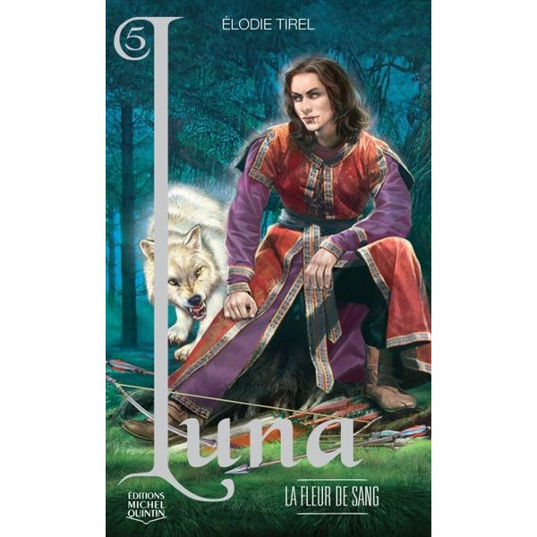 La fleur de sang,Tome 5, Luna