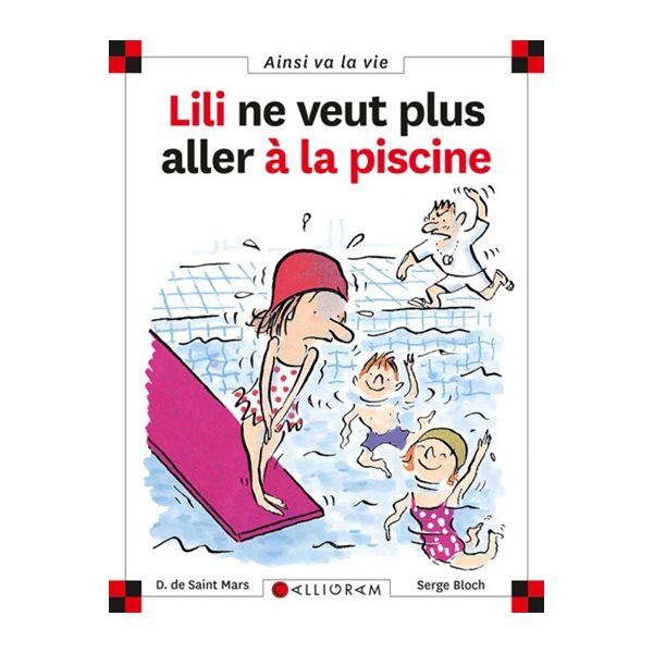 Lili ne veut plus aller à la piscine t.33