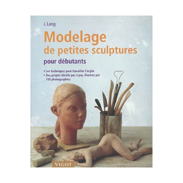 Modelage de petites sculptures
