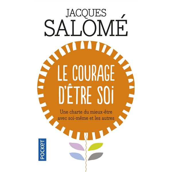 Courage d'etre soi (le)