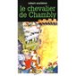 Chevalier de chambly (le)