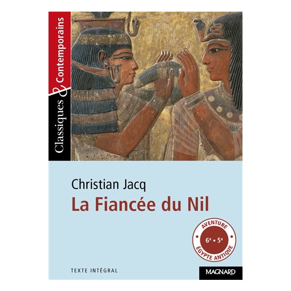 FIANCEE DU NIL (LA) - #05 CLASSIQUES +...NIV 1